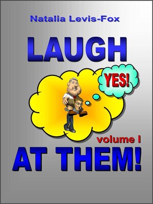 cover image of Laugh At Them
